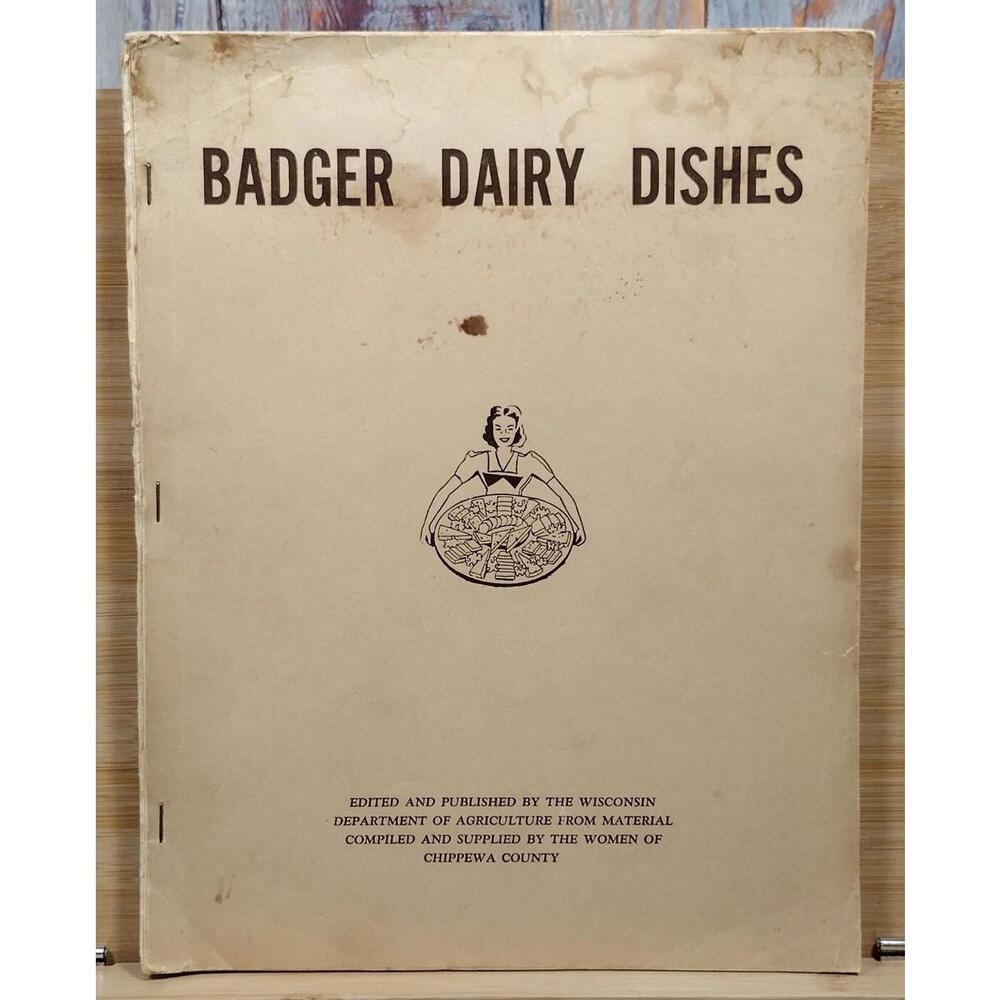 Badger Dairy Dishes‎ Vintage Cookbook